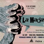 La Madame sessions Club Alevosia Madrid Babeat Sharouh